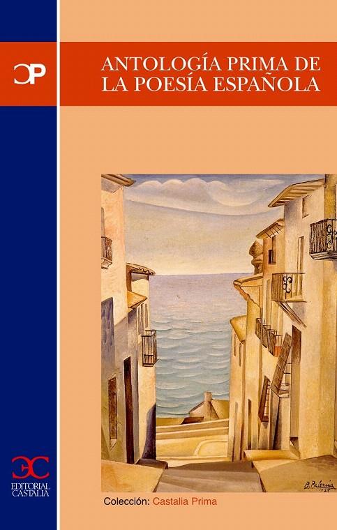 ANTOLOGIA PRIMA DE LA POESIA ESPAÑOLA | 9788497400466 | AAVV | Galatea Llibres | Librería online de Reus, Tarragona | Comprar libros en catalán y castellano online