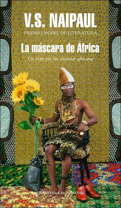 MÁSCARA DE ÁFRICA | 9788439723691 | NAIPAUL,V.S. | Galatea Llibres | Llibreria online de Reus, Tarragona | Comprar llibres en català i castellà online