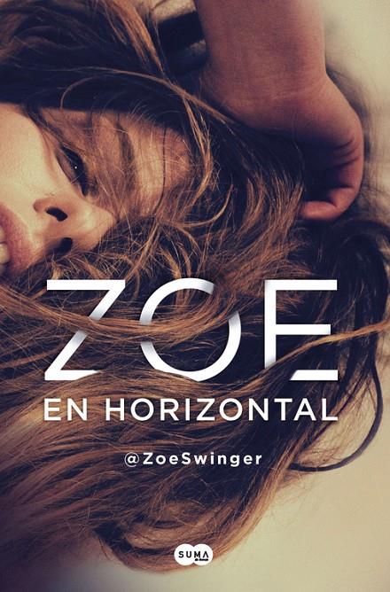 ZOE EN HORIZONTAL | 9788491290612 | @ZOESWINGER | Galatea Llibres | Librería online de Reus, Tarragona | Comprar libros en catalán y castellano online