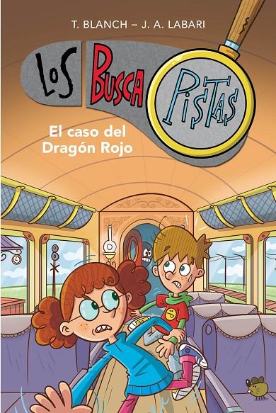 BUSCAPISTAS 11. EL CASO DEL DRAGÓN ROJO | 9788417922894 | BLANCH, TERESA/LABARI, JOSÉ ÁNGEL | Galatea Llibres | Librería online de Reus, Tarragona | Comprar libros en catalán y castellano online