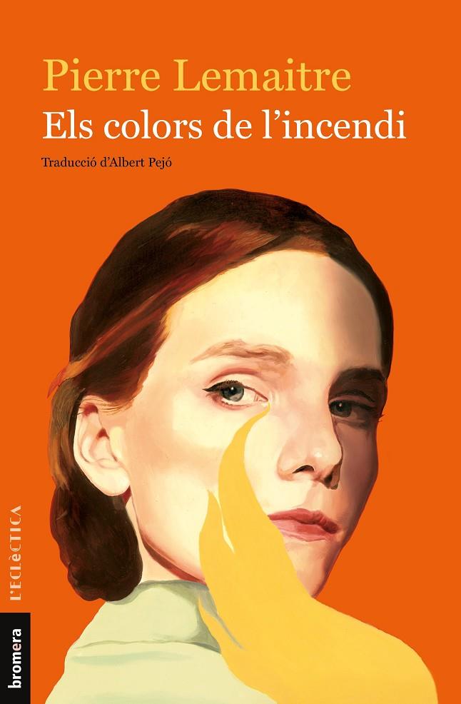 ELS COLORS DE L'INCENDI | 9788490269619 | LEMAITRE, PIERRE | Galatea Llibres | Llibreria online de Reus, Tarragona | Comprar llibres en català i castellà online