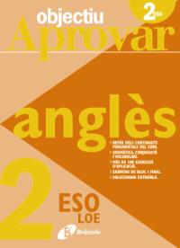 OBJECTIU APROVAR 2 ESO ANGLES | 9788499060040 | Galatea Llibres | Librería online de Reus, Tarragona | Comprar libros en catalán y castellano online