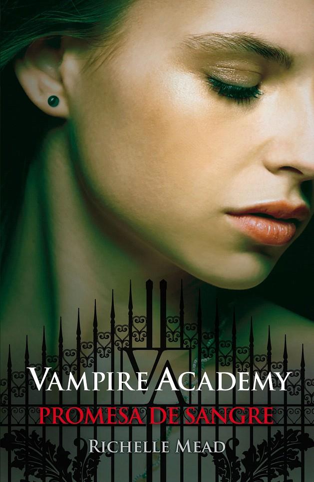 VAMPIRE ACADEMY 4 PROMESA DE SANGRE | 9788420401348 | MEAD, RICHELLE | Galatea Llibres | Librería online de Reus, Tarragona | Comprar libros en catalán y castellano online