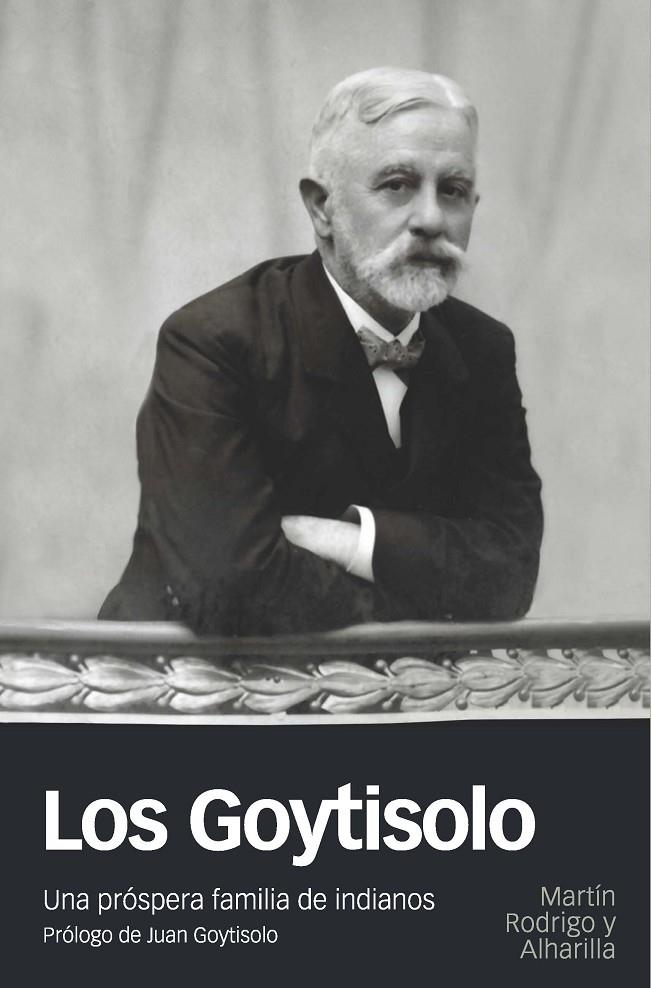 LOS GOYTISOLO | 9788415963905 | RODRIGO Y ALHARILLA, MARTIN | Galatea Llibres | Librería online de Reus, Tarragona | Comprar libros en catalán y castellano online