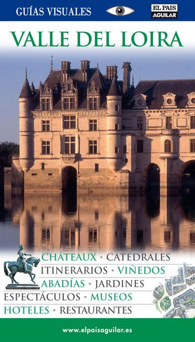 VALLE DEL LOIRA GUIAS VISUALES 2010 | 9788403509870 | Galatea Llibres | Llibreria online de Reus, Tarragona | Comprar llibres en català i castellà online