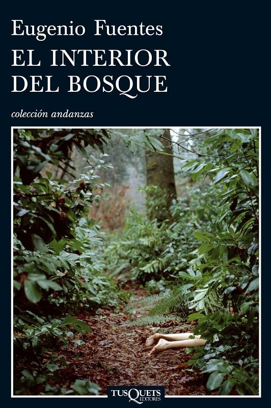 INTERIOR DEL BOSQUE, EL | 9788483830789 | FUENTES, EUGENIO | Galatea Llibres | Librería online de Reus, Tarragona | Comprar libros en catalán y castellano online