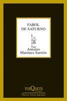 FAROL DE SATURNO | 9788483833599 | MARTINEZ SARRION, ANTONIO | Galatea Llibres | Librería online de Reus, Tarragona | Comprar libros en catalán y castellano online