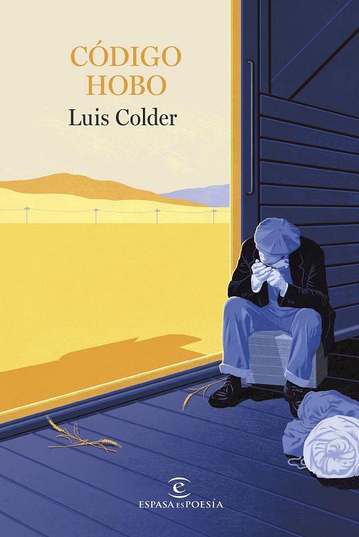 CÓDIGO HOBO | 9788467077599 | COLDER, LUIS | Galatea Llibres | Librería online de Reus, Tarragona | Comprar libros en catalán y castellano online