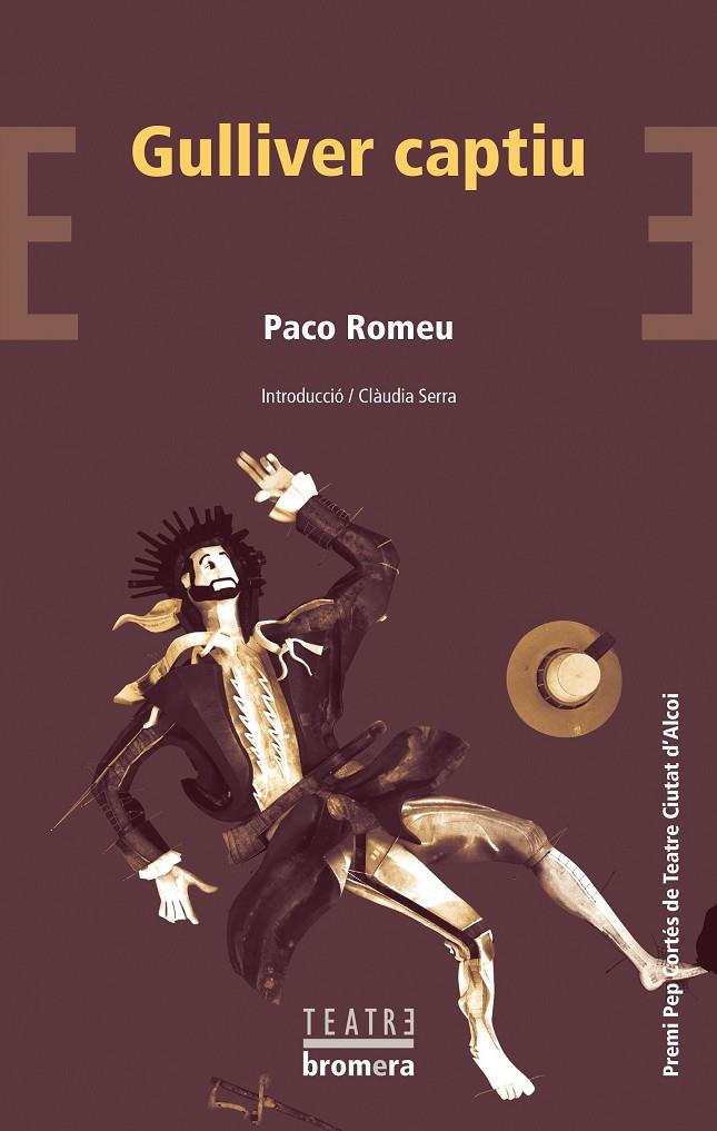 GULLIVER CAPTIU | 9788413582160 | ROMEU, PACO | Galatea Llibres | Librería online de Reus, Tarragona | Comprar libros en catalán y castellano online