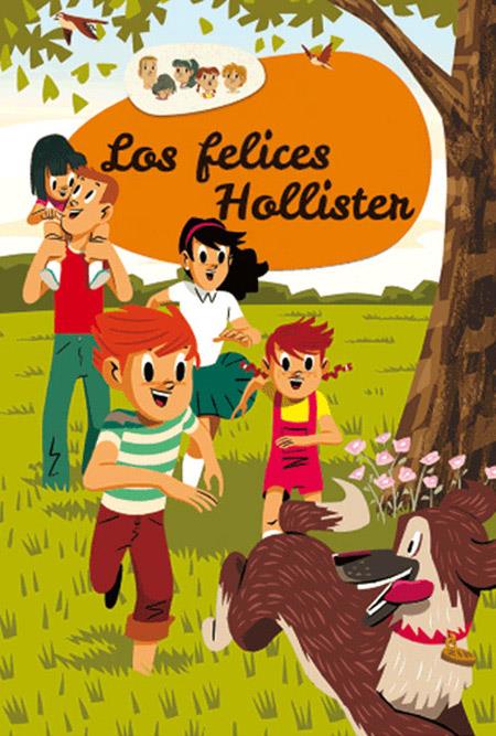 LOS FELICES HOLLISTER (LOS HOLLISTER, 1) | 9788427208087 | WEST, JERRY | Galatea Llibres | Librería online de Reus, Tarragona | Comprar libros en catalán y castellano online