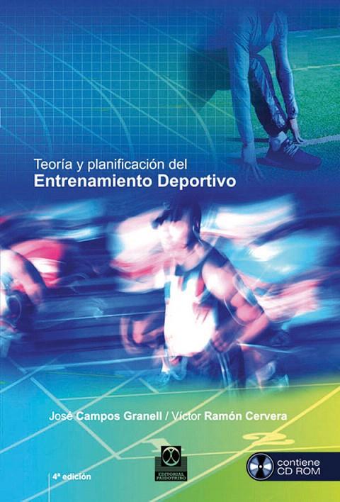 TEORIA Y PLANIFICACION DEL ENTRENAMIENTO DEPORTIVO | 9788499100906 | CAMPOS GRANELL, JOSE | Galatea Llibres | Llibreria online de Reus, Tarragona | Comprar llibres en català i castellà online