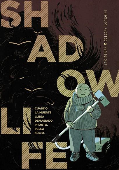 SHADOW LIFE | 9788419148445 | GOTO, HIROMI/XU, ANN | Galatea Llibres | Librería online de Reus, Tarragona | Comprar libros en catalán y castellano online
