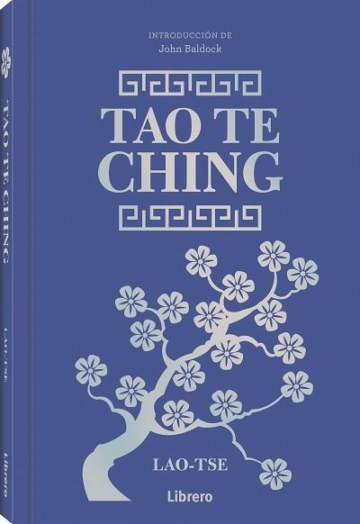 TAO TE CHING | 9788411540292 | TSE, LAO | Galatea Llibres | Librería online de Reus, Tarragona | Comprar libros en catalán y castellano online