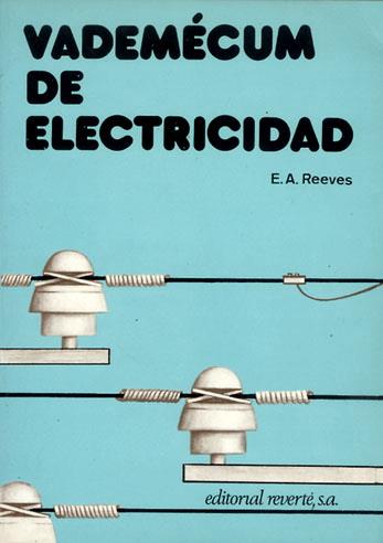 VADEMECUM DE ELECTRICIDAD      (DIP) | 9788429130652 | REEVES, E.A. | Galatea Llibres | Librería online de Reus, Tarragona | Comprar libros en catalán y castellano online
