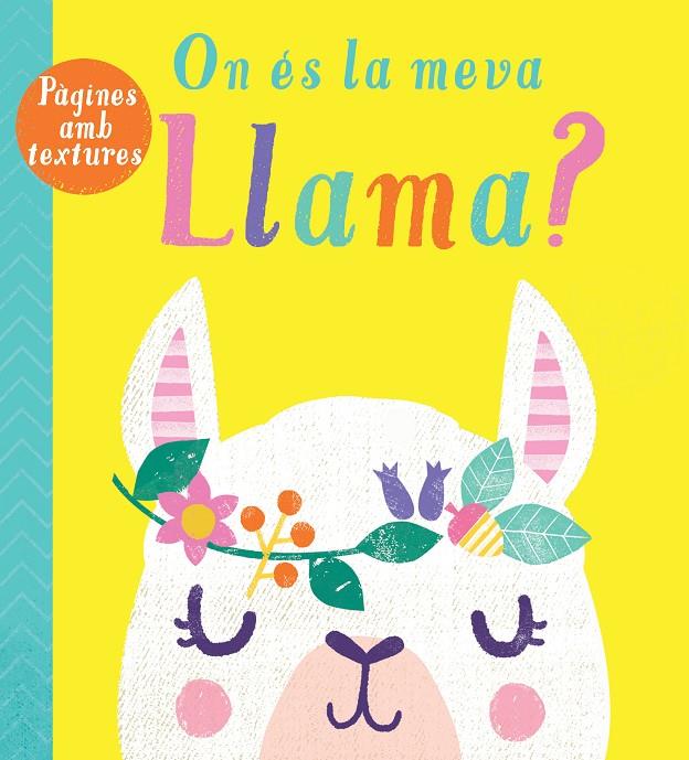 ON ES LA MEVA LLAMA? | 9788413341491 | MCLELLAND KATE | Galatea Llibres | Llibreria online de Reus, Tarragona | Comprar llibres en català i castellà online