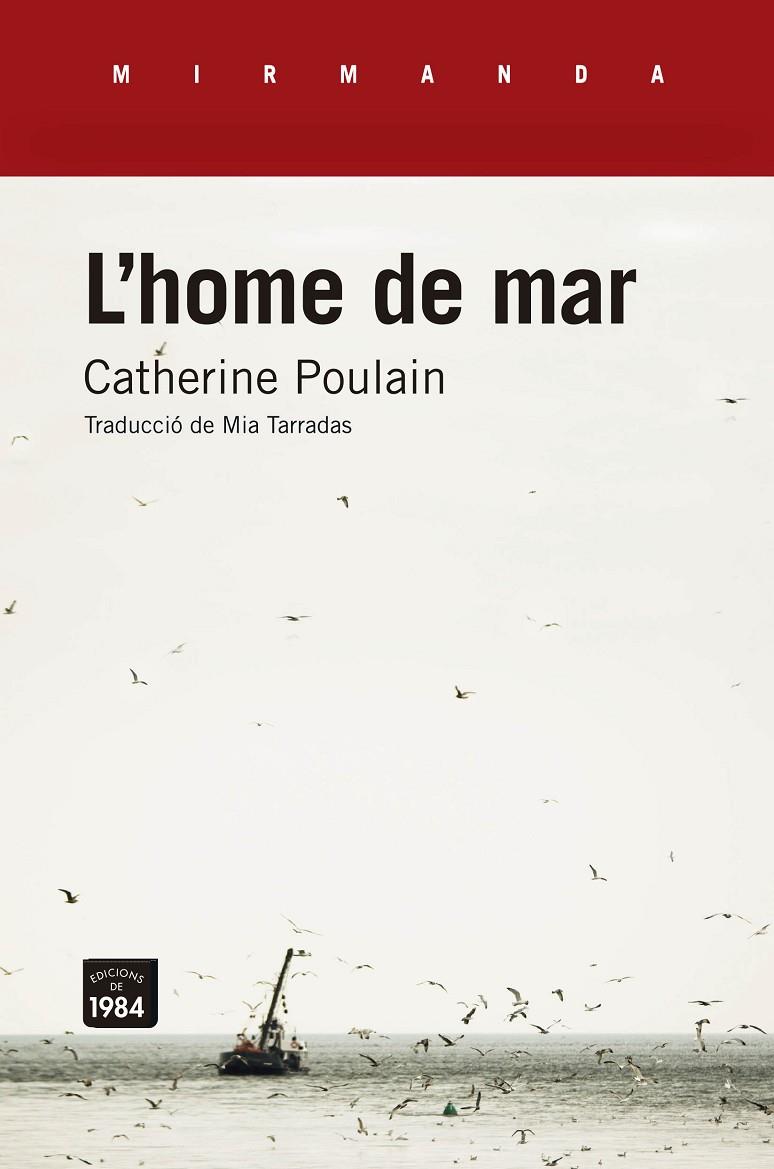 L'HOME DE MAR | 9788416987061 | POULAIN, CATHERINE | Galatea Llibres | Librería online de Reus, Tarragona | Comprar libros en catalán y castellano online