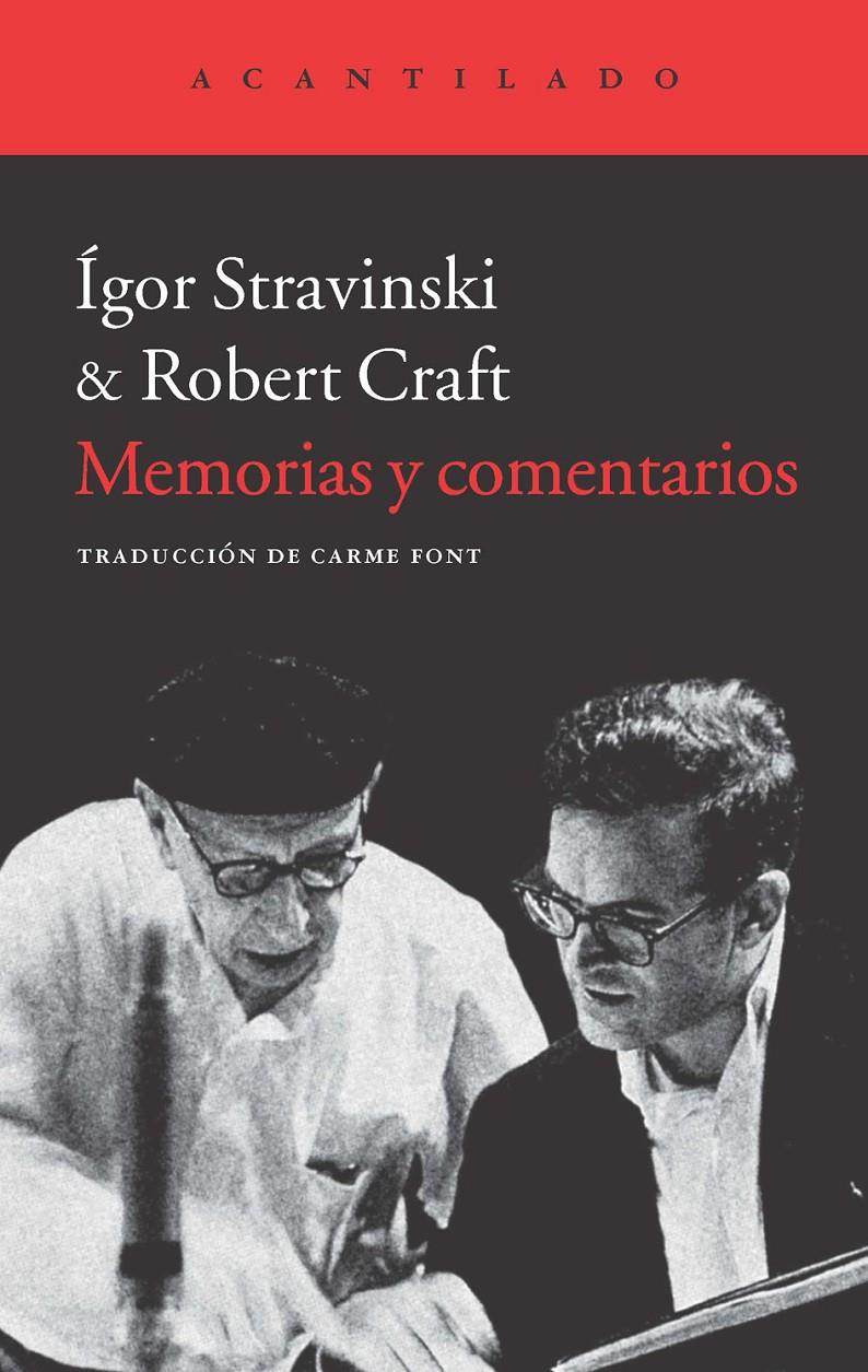 MEMORIAS Y COMENTARIOS | 9788415689669 | STRAVINSKI, IGOR/CRAFT, ROBERT | Galatea Llibres | Librería online de Reus, Tarragona | Comprar libros en catalán y castellano online