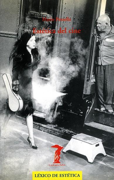 ESTETICA DEL CINE | 9788477746423 | PEZZELLA, MARIO | Galatea Llibres | Librería online de Reus, Tarragona | Comprar libros en catalán y castellano online