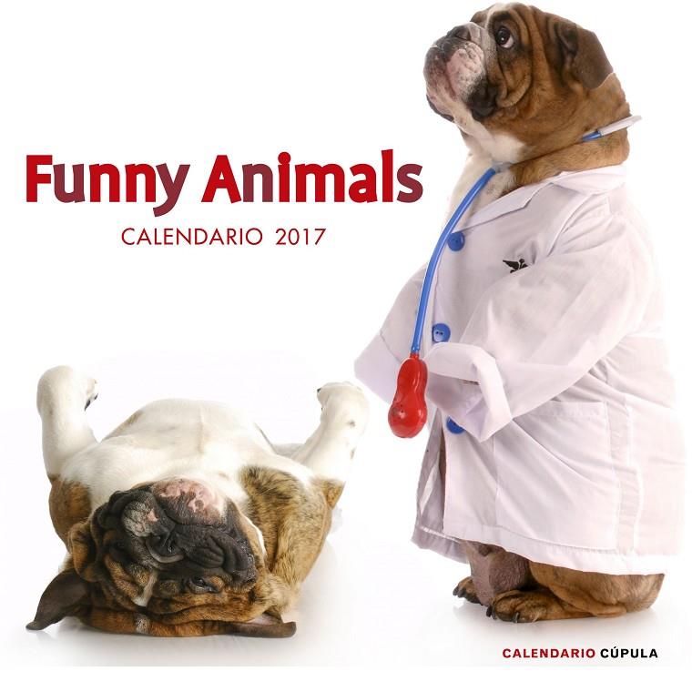CALENDARIO FUNNY ANIMALS 2017 | 9788448022655 | Galatea Llibres | Librería online de Reus, Tarragona | Comprar libros en catalán y castellano online