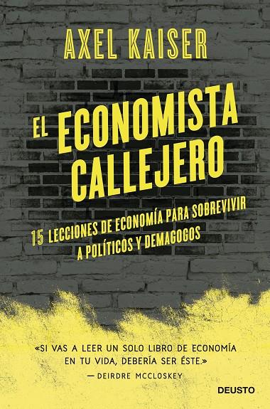 EL ECONOMISTA CALLEJERO | 9788423433674 | KAISER BARENTS-VON HOHENHAGEN, AXEL | Galatea Llibres | Librería online de Reus, Tarragona | Comprar libros en catalán y castellano online