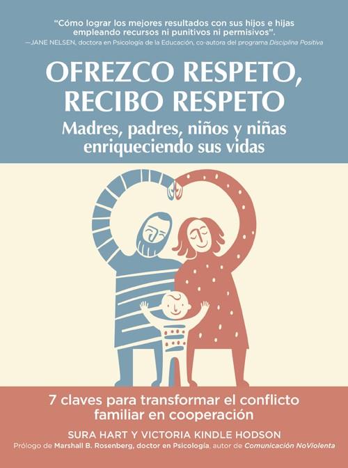 OFREZCO RESPETO, RECIBO RESPETO | 9788412027020 | HART, SURA/KINDLE HODSON, VICTORIA | Galatea Llibres | Llibreria online de Reus, Tarragona | Comprar llibres en català i castellà online