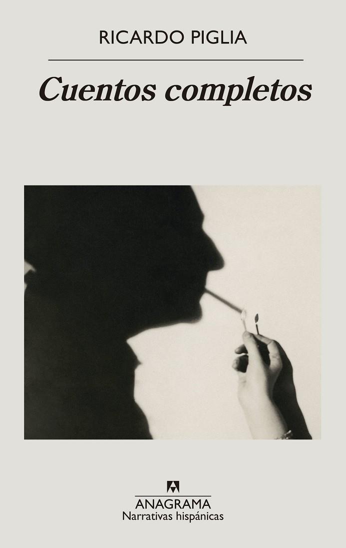 CUENTOS COMPLETOS PIGLIA | 9788433999160 | PIGLIA, RICARDO | Galatea Llibres | Librería online de Reus, Tarragona | Comprar libros en catalán y castellano online