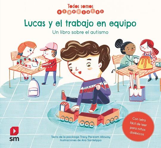LUCAS Y EL TRABAJO EN EQUIPO (AUTISMO) | 9788413185606 | PACKIAM ALLOWAY, TRACY | Galatea Llibres | Librería online de Reus, Tarragona | Comprar libros en catalán y castellano online