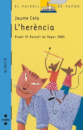HERENCIA, L' | 9788466112710 | CELA, JAUME | Galatea Llibres | Librería online de Reus, Tarragona | Comprar libros en catalán y castellano online