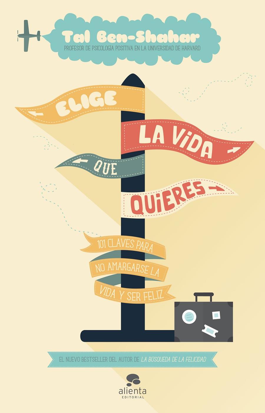 ELIGE LA VIDA QUE QUIERES | 9788415678373 | BEN-SHAHAR, TAL | Galatea Llibres | Librería online de Reus, Tarragona | Comprar libros en catalán y castellano online