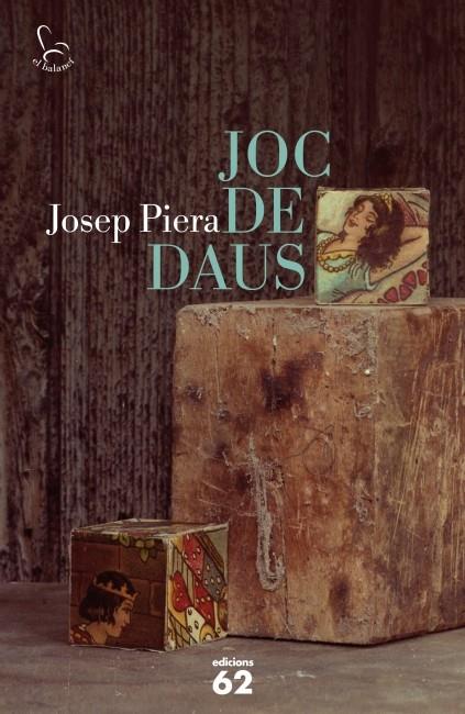 JOC DE DAUS | 9788429768848 | PIERA, JOSEP | Galatea Llibres | Librería online de Reus, Tarragona | Comprar libros en catalán y castellano online