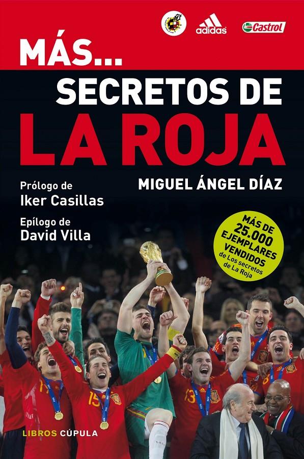 MAS SECRETOS DE LA ROJA | 9788448005306 | MIGUEL ÁNGEL DÍAZ | Galatea Llibres | Llibreria online de Reus, Tarragona | Comprar llibres en català i castellà online