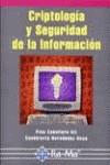 CRIPTOLOGIA Y SEGURIDAD DE LA INFORMACION | 9788478974313 | CABALLARES, PINO | Galatea Llibres | Librería online de Reus, Tarragona | Comprar libros en catalán y castellano online