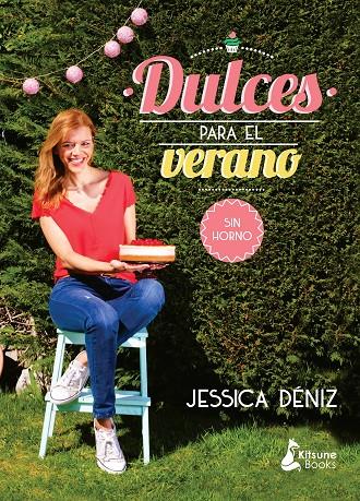 DULCES PARA EL VERANO | 9788416788040 | DENIZ, JESSICA | Galatea Llibres | Librería online de Reus, Tarragona | Comprar libros en catalán y castellano online