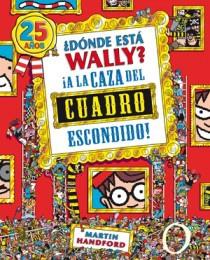 DONDE ESTA WALLY? A LA CAZA DEL CUADRO ESCONDIDO | 9788466649957 | HANDFORD, MARTIN | Galatea Llibres | Librería online de Reus, Tarragona | Comprar libros en catalán y castellano online