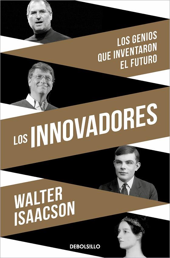 LOS INNOVADORES | 9788466359917 | ISAACSON, WALTER | Galatea Llibres | Librería online de Reus, Tarragona | Comprar libros en catalán y castellano online