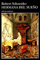 HERMANA DEL SUEÑO | 9788472236837 | SCHNEIDER, ROBERT | Galatea Llibres | Librería online de Reus, Tarragona | Comprar libros en catalán y castellano online