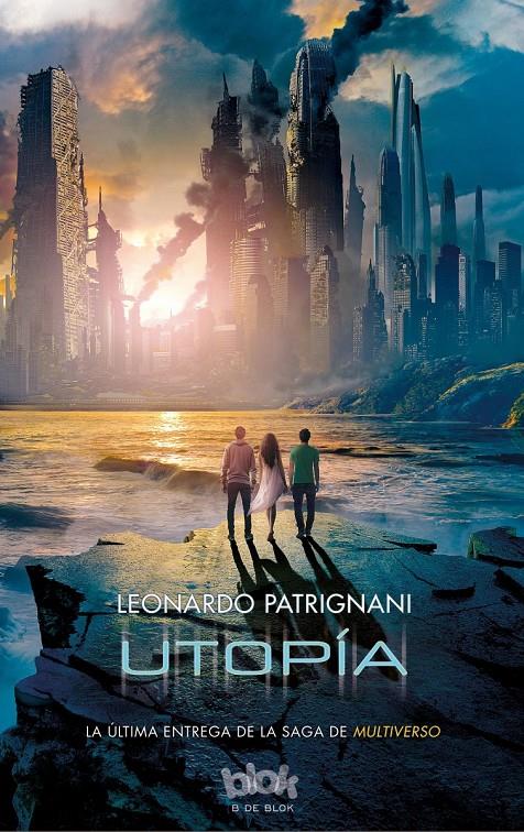 MULTIVERSO. UTOPÍA | 9788416075577 | PATRIGNANI, LEONARDO | Galatea Llibres | Librería online de Reus, Tarragona | Comprar libros en catalán y castellano online
