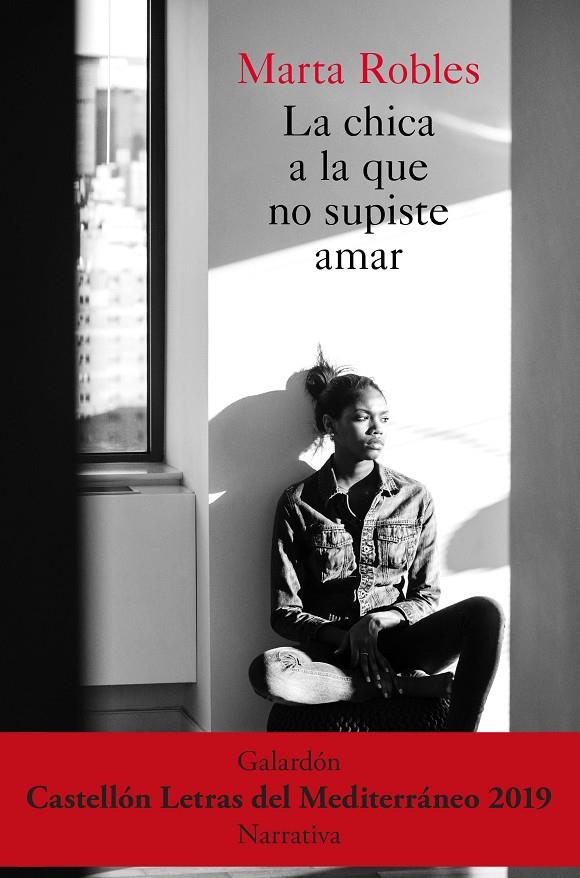 LA CHICA A LA QUE NO SUPISTE AMAR | 9788467057713 | ROBLES, MARTA | Galatea Llibres | Librería online de Reus, Tarragona | Comprar libros en catalán y castellano online