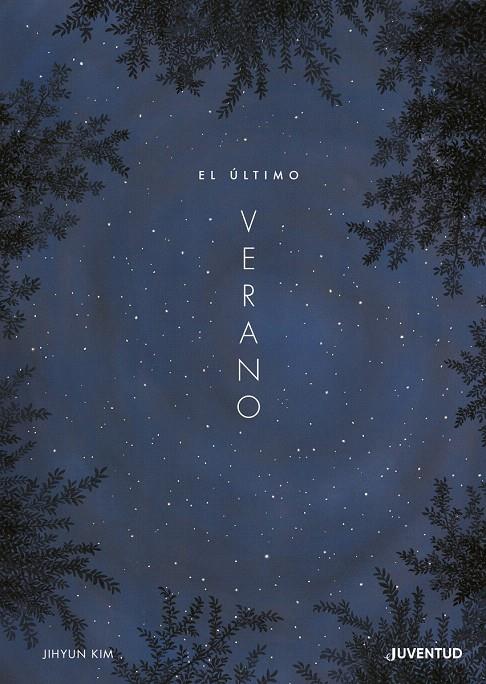 EL ÚLTIMO VERANO | 9788426147257 | JIHYUN, KIM | Galatea Llibres | Llibreria online de Reus, Tarragona | Comprar llibres en català i castellà online