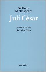 JULI CESAR | 9788431607999 | SHAKESPEARE, WILLIAM | Galatea Llibres | Llibreria online de Reus, Tarragona | Comprar llibres en català i castellà online