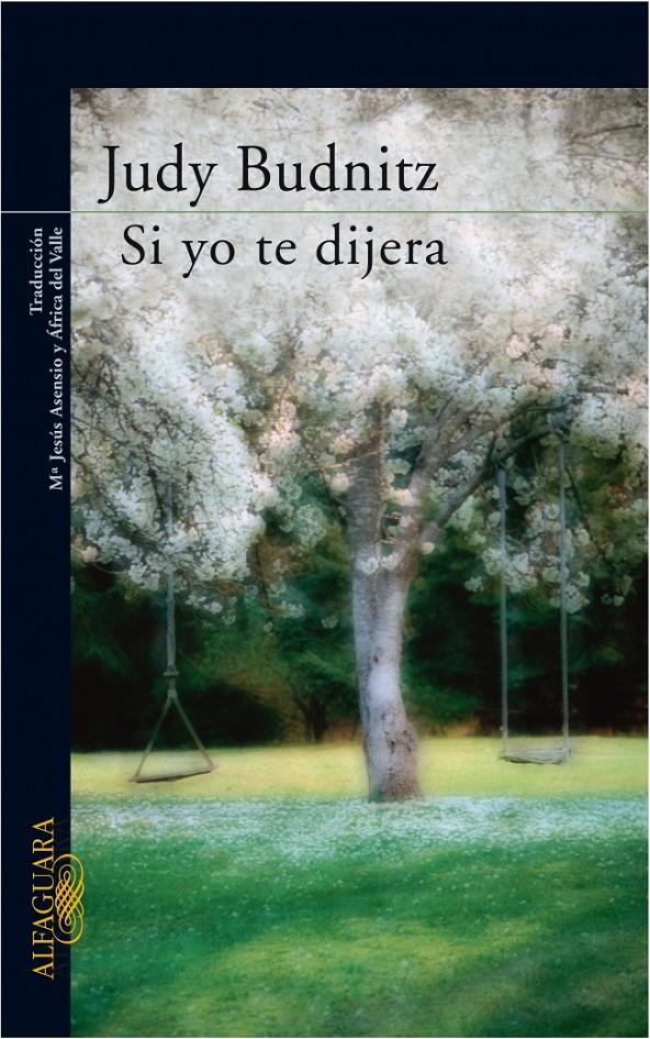 SI YO TE DIJERA | 9788420472447 | BUDNITZ, JUDY (1973- ) | Galatea Llibres | Llibreria online de Reus, Tarragona | Comprar llibres en català i castellà online