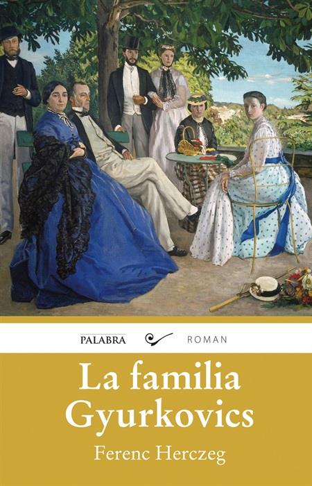 LA FAMILIA GYURKOVICS | 9788490610572 | HERCZEG, FERENC | Galatea Llibres | Llibreria online de Reus, Tarragona | Comprar llibres en català i castellà online