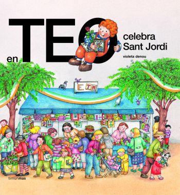 TEO CELEBRA SANT JORDI | 9788448003524 | DENOU, VIOLETA | Galatea Llibres | Librería online de Reus, Tarragona | Comprar libros en catalán y castellano online