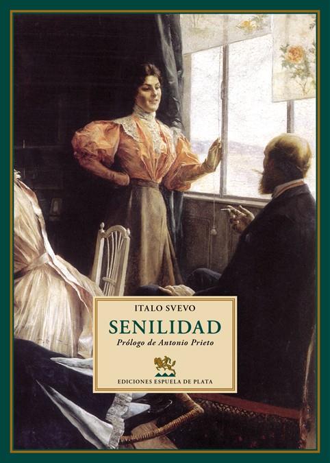 SENILIDAD | 9788415177296 | SVEVO, ITALO | Galatea Llibres | Librería online de Reus, Tarragona | Comprar libros en catalán y castellano online