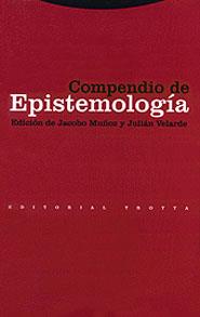 COMPENDIO DE EPISTEMOLOGIA | 9788481643275 | MUÑOZ, JACOBO (ED.) ET AL. | Galatea Llibres | Llibreria online de Reus, Tarragona | Comprar llibres en català i castellà online