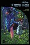 UN HALCÓN EN EL BOSQUE | 9788412281378 | LABEN, CARRIE | Galatea Llibres | Llibreria online de Reus, Tarragona | Comprar llibres en català i castellà online