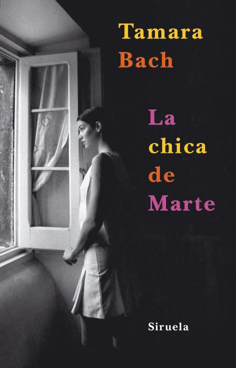 CHICA DE MARTE, LA | 9788498412895 | BACH, TAMARA | Galatea Llibres | Librería online de Reus, Tarragona | Comprar libros en catalán y castellano online