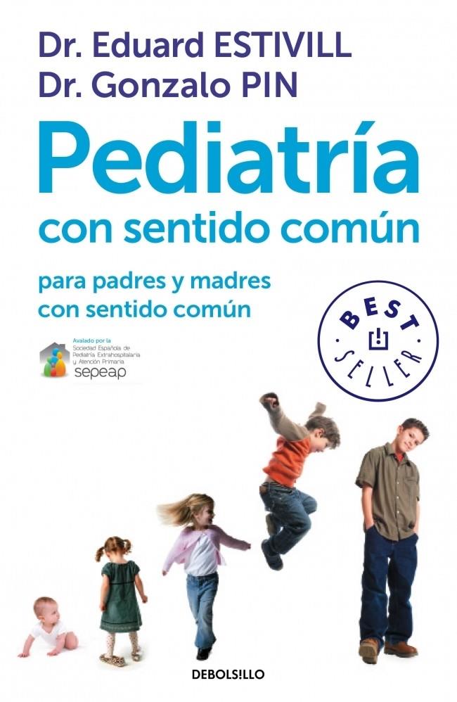 PEDIATRÍA CON SENTIDO COMÚN PARA PADRES Y MADRES CON SENTIDO COMÚN | 9788499899749 | ESTIVILL, EDUARD  | Galatea Llibres | Librería online de Reus, Tarragona | Comprar libros en catalán y castellano online