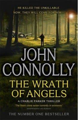 THE WRATH OF ANGELS | 9781444756487 | CONNOLLY, JOHN | Galatea Llibres | Llibreria online de Reus, Tarragona | Comprar llibres en català i castellà online