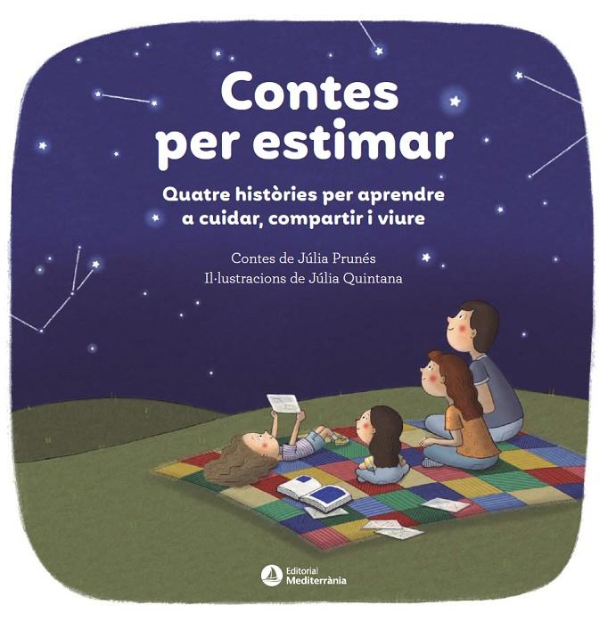 CONTES PER ESTIMAR | 9788419028938 | PRUNÉS, JÚLIA / QUINTANA, JÚLIA | Galatea Llibres | Librería online de Reus, Tarragona | Comprar libros en catalán y castellano online